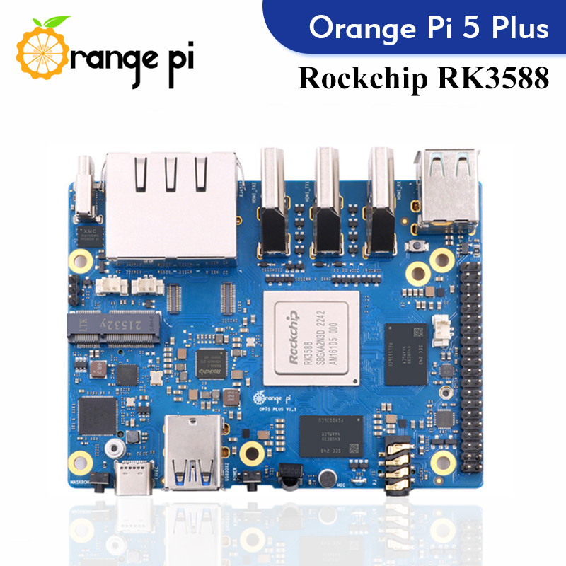 Orange Pi 5 Plus 16G RAM Singl - đánh giá và giá Rockchip Rk3588 Development Board